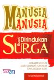 Manusia-manusia yang Dirindukan Surga