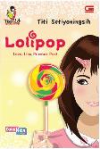 TeenLit: Lolipop: Love, Lies, Promise, Past