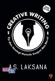 Creative Writing : Tip dan Strategi Menulis Cerpen dan Novel (Edisi Revisi)