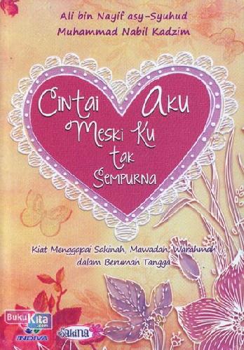 Cover Depan Buku Cintai Aku Meski Ku Tak Sempurna
