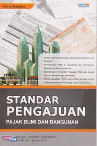 Cover Buku Standar Pengajuan Pajak Bumi Dan Bangunan ( Buku Pegangan Persiapan Pelimpahan PBB ke Pemda per 1 Januari 2014 ) 