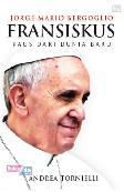 Fransiskus, Paus dari Dunia Baru