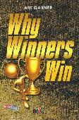 Why Winners Win