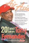 20 Kunci Sukses Tony Fernandes