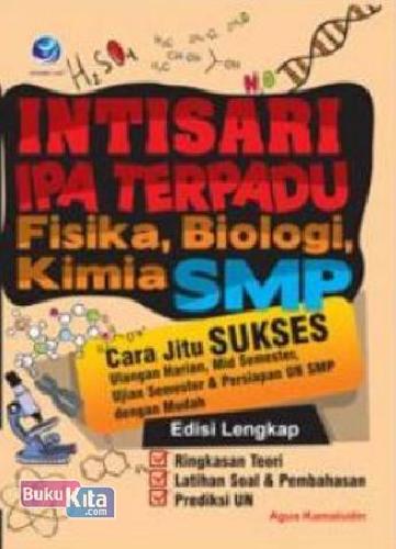 Cover Depan Buku Intisari Ipa Terpadu Fisika, Biologi, Kimia SMP