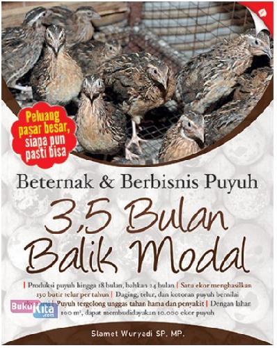 Cover Beternak & Berbisnis Puyuh 3,5 Bulan Balik Modal