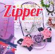Cover Buku Absolute Zipper Creations (20 Aksesoris Unik & Cantik Dari Resleting)