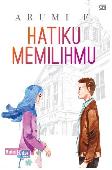 Hatiku Memilihmu