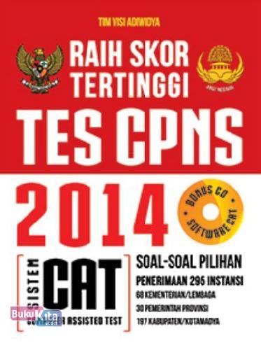 Cover Buku Raih Skor Tertinggi Tes CPNS 2014 Sistem CAT + CD