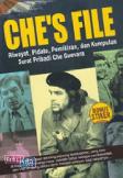 Che's File : Riwayat, Pidato, Pemikiran, dan Kumpulan Surat