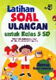 Latihan Soal Ulangan untuk Kelas 5 SD