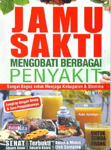 Cover Depan Buku Jamu Sakti Mengobati Penyakit (Full Color)