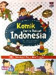 Komik Cerita Rakyat Indonesia 1 : Sumatra, Bali, Nusa Tenggara 