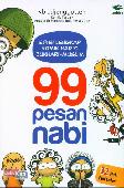99 Pesan Nabi - Edisi Lengkap Komik Hadis Bukhari-Muslim