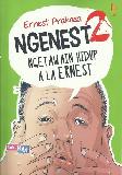 NGENEST 2 - Ngetawain Hidup Ala Ernest