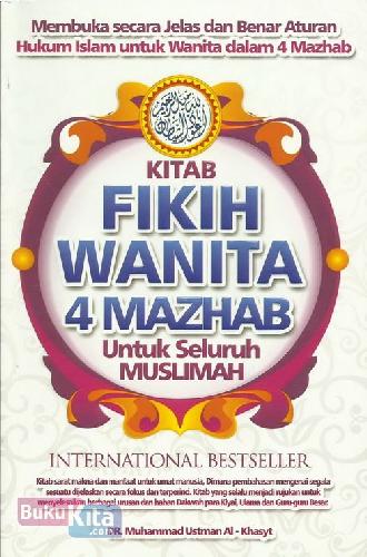 Cover Depan Buku Kitab Fikih Wanita 4 Mazhab Untuk Seluruh Muslimah 