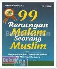 99 Renungan Malam Seorang Muslim