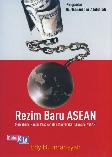 Rezim Baru Asean : Memahami Rantai Pasokan dan Masyarakat Ekonomi ASEAN