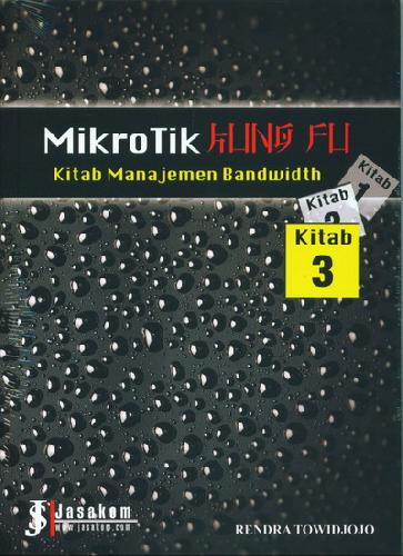 Cover Buku Mikrotik Kung Fu : Kitab 3