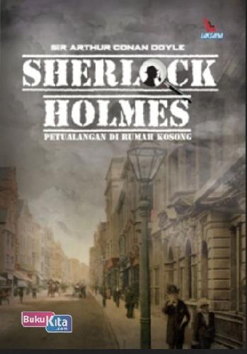 Buku Sherlock Holmes Petualangan Di Rumah Kosong Bukukita