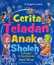 Cerita Teladan Anak Sholeh