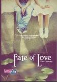 Fate Of Love - Cinta Harus Diperjuangkan Tapi Bukan Sendiri Harus Berdua