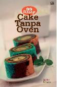 99 Resep Cake Tanpa Oven
