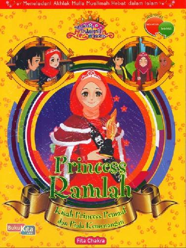 Cover Princess Ramlah: Kisah Princess Pemaaf&Piala Kemenangan