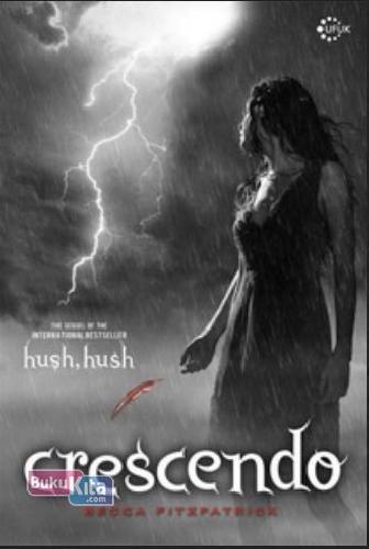 Cover Depan Buku Hush Hush Trilogy Book 2 : Crescendo