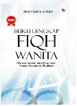 Buku Lengkap Fiqh Wanita New: Terlengkap&Terpraktis