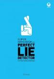 Super Handbook For Perfect Lie Detector