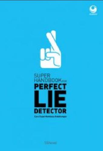 Cover Buku Super Handbook For Perfect Lie Detector
