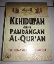 Kehidupan dalam Pandangan Al-Quran