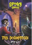 Spooky Stories : The Dormitory
