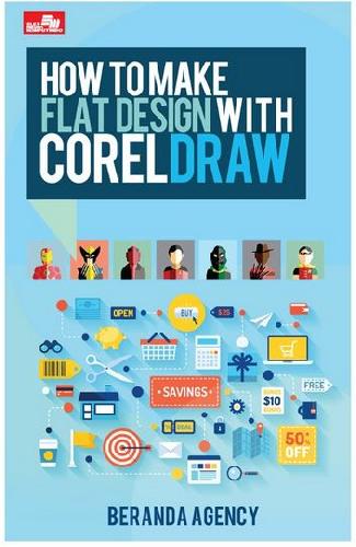 Cover Depan Buku How to Make Flat Design with CorelDRAW