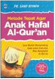 Metode Tepat Agar Anak Hafal Al-Quran