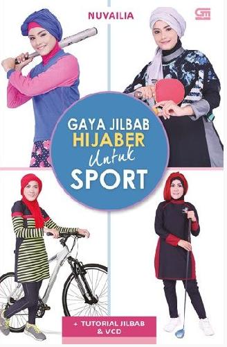 Cover Depan Buku Gaya Hijab untuk Sport + Tutorial Jilbab (Bonus VCD)