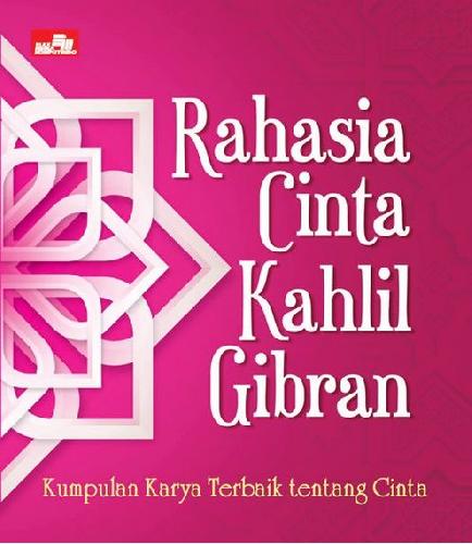 Buku Rahasia Cinta Kahlil Gibran | Toko Buku Online - Bukukita