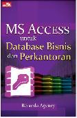 MS Access untuk Database Bisnis dan Perkantoran