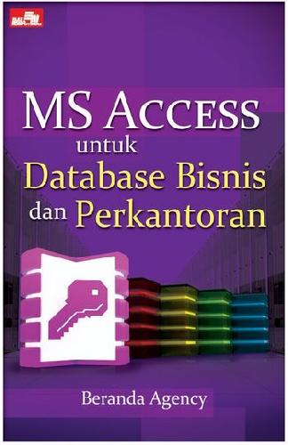 Cover MS Access untuk Database Bisnis dan Perkantoran
