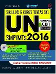 Simulasi dan Kupas Tuntas SKL UN SMP/MTs 2016