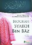 Biografi Syaikh Bin Baz
