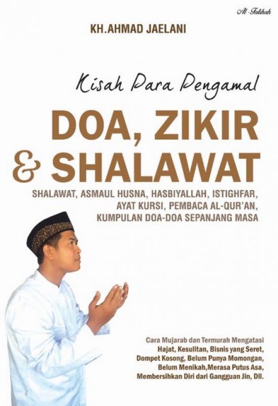 Cover Depan Buku KISAH PARA PENGAMAL DOA, ZIKIR & SHALAWAT