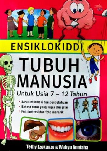 Cover Ensiklokiddi Tubuh Manusia Untuk Usia 7-12 Tahun