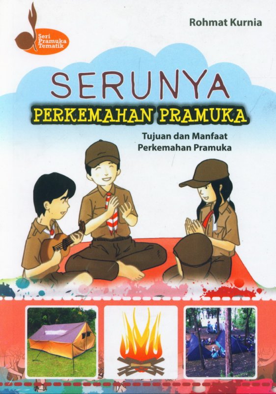 Cover Serunya Perkemahan Pramuka