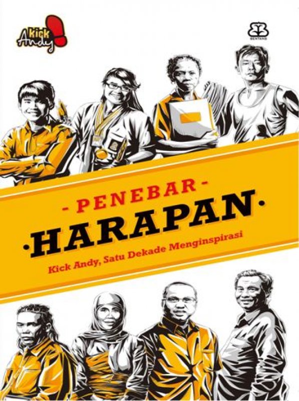 Buku Penebar Harapan Kick Andy Satu Dekade Menginspirasi