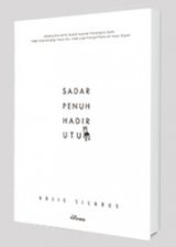 Sadar Penuh Hadir Utuh