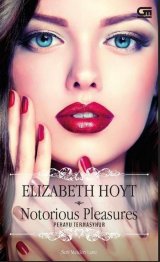 Historical Romance: Perayu Termasyhur (Notorious Pleasures)