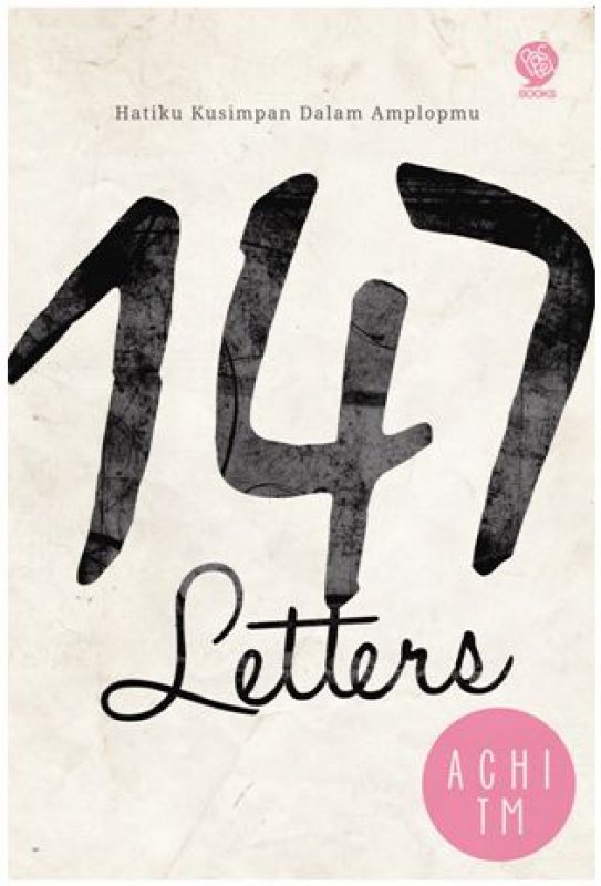 Cover 147 Letters (Hatiku Kusimpan Dalam Amplopmu)