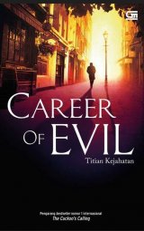 Titian Kejahatan (Career of Evil)